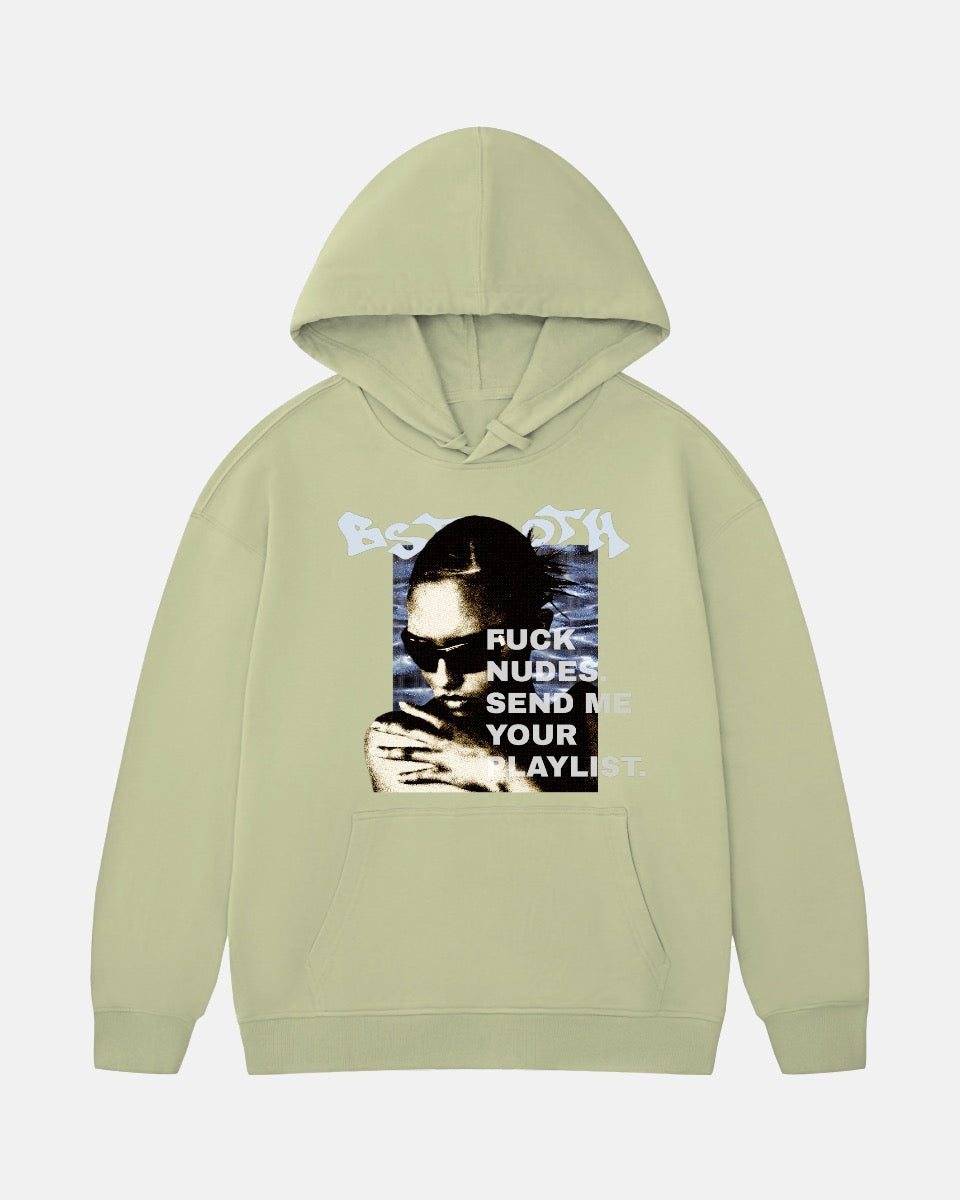 “SEND ME YOUR PLAYLIST” HOODIE