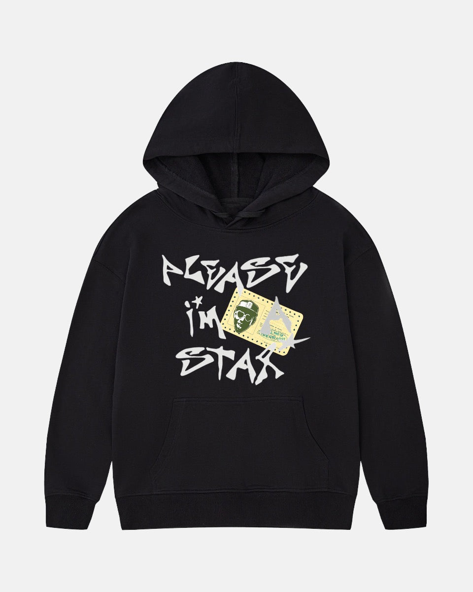 “I’M A STAR” HOODIE